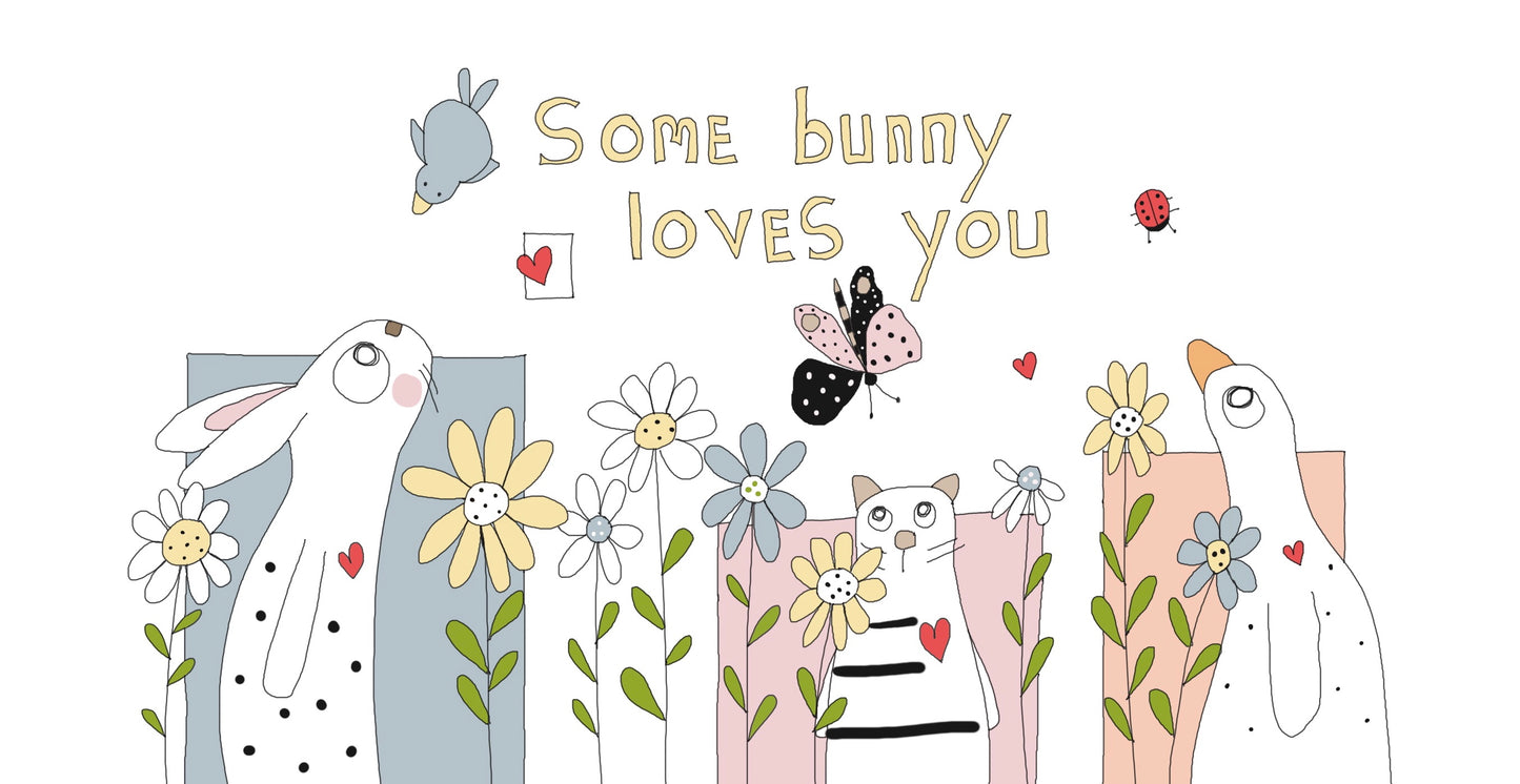 ‘Some Bunny loves you” greeting card