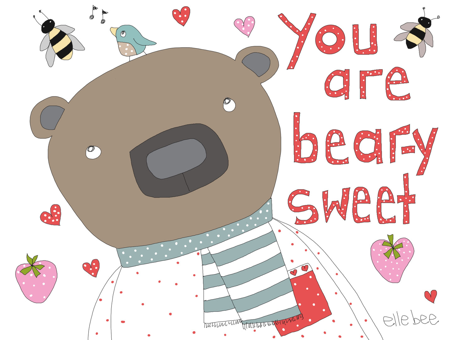You are Bear-y sweet greeting card