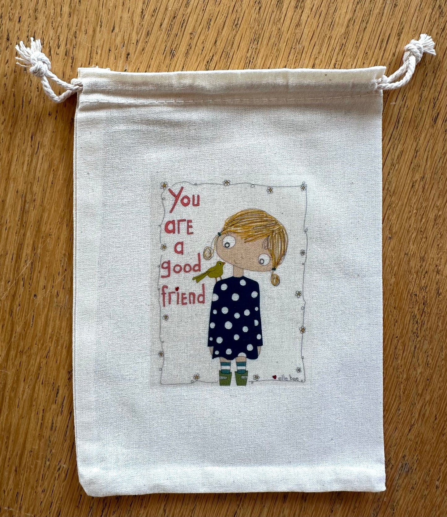 You are a good friend drawstring bag