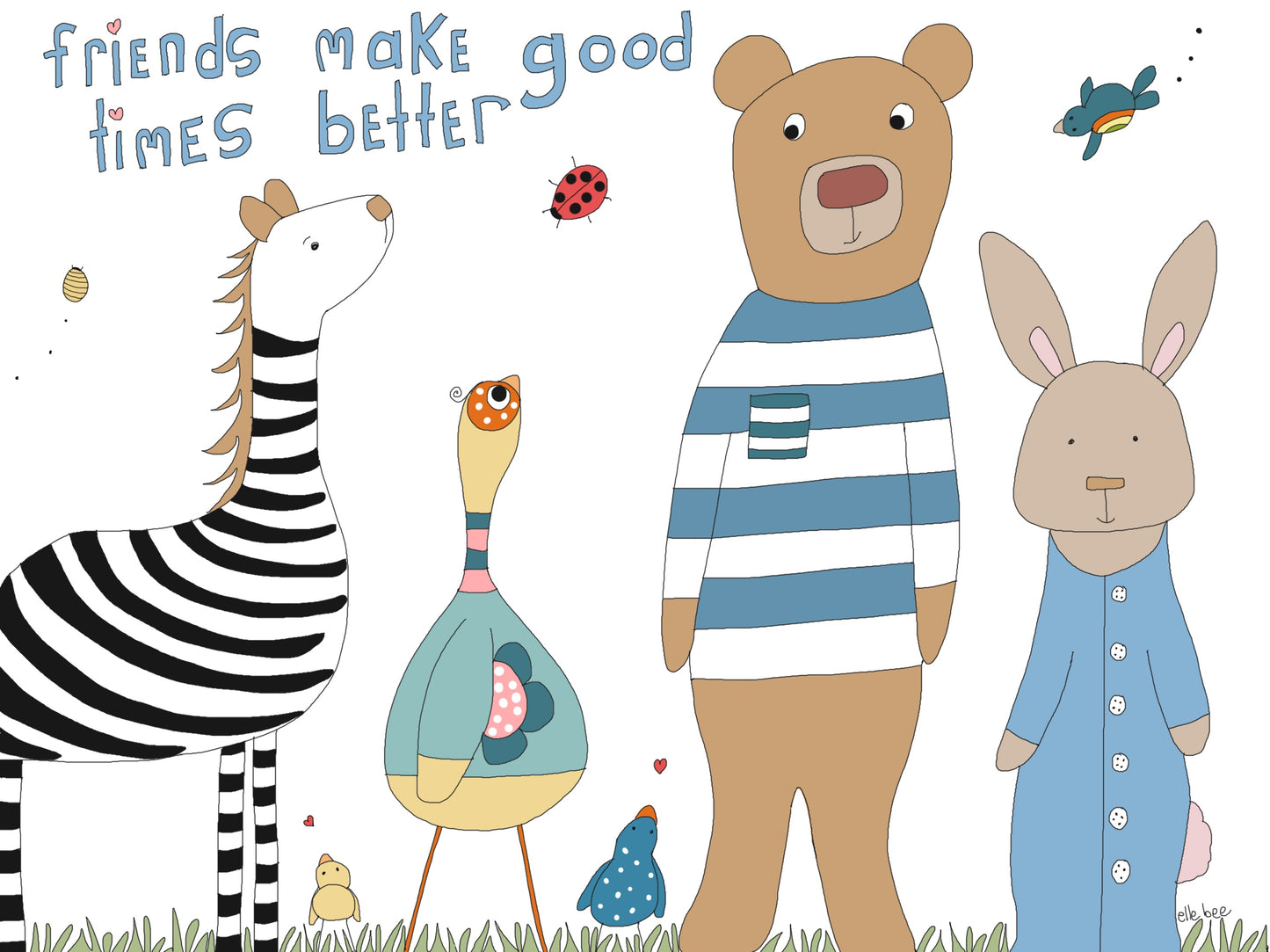 Greeting card "friends make good times better"