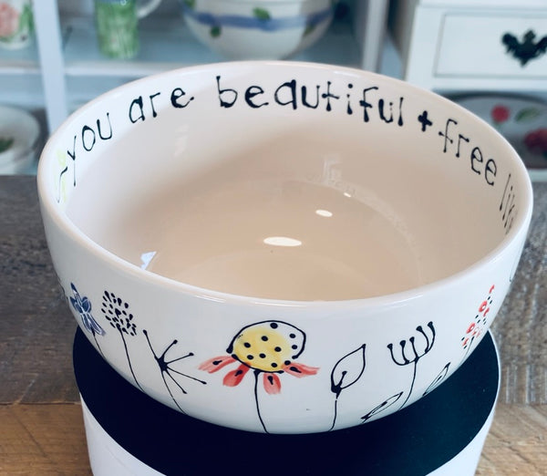Cereal bowl "you are beautiful + free..." wildflower garden