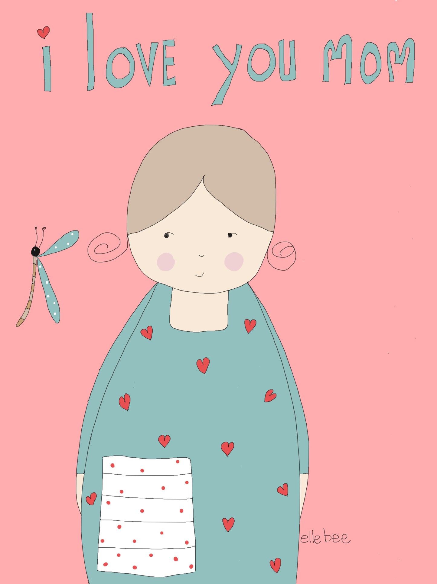 “I love you mom” greeting card