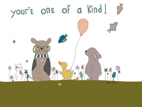 “You’re one of a kind!” greeting card