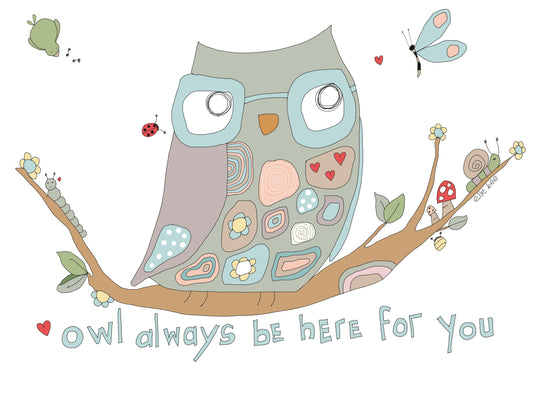 “Owl always be here for you” Owl & Butterfly greeting card