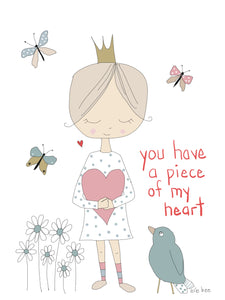 ‘You Have a Piece of my Heart”  greeting card