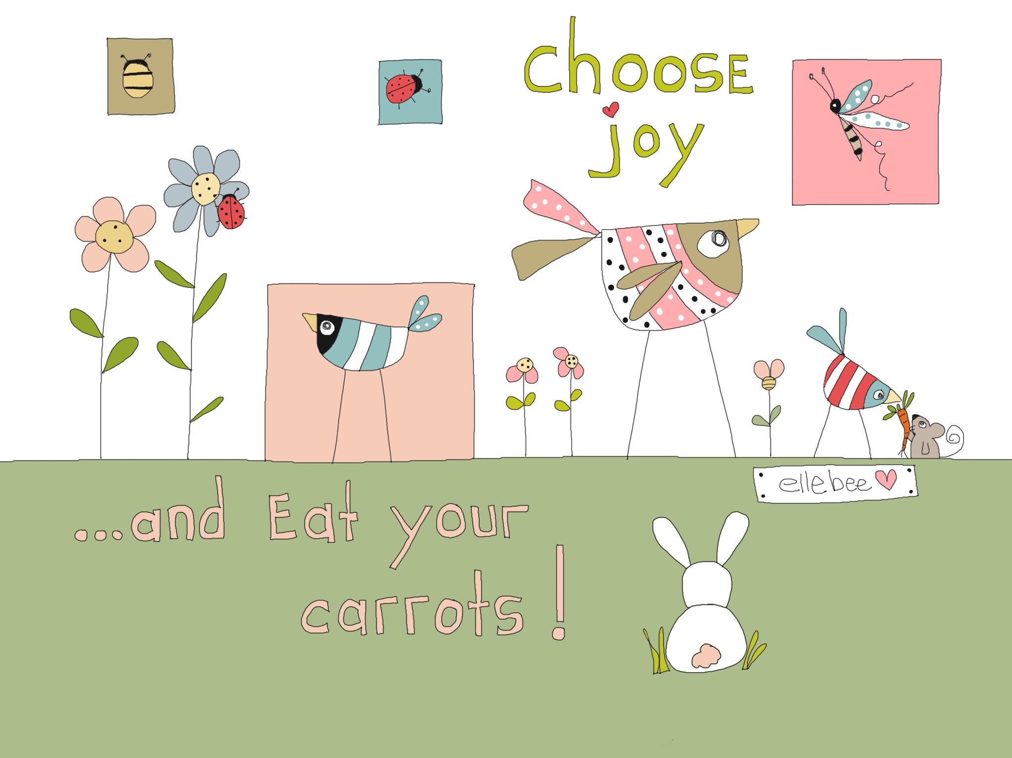 Choose joy & eat your carrots! greeting card