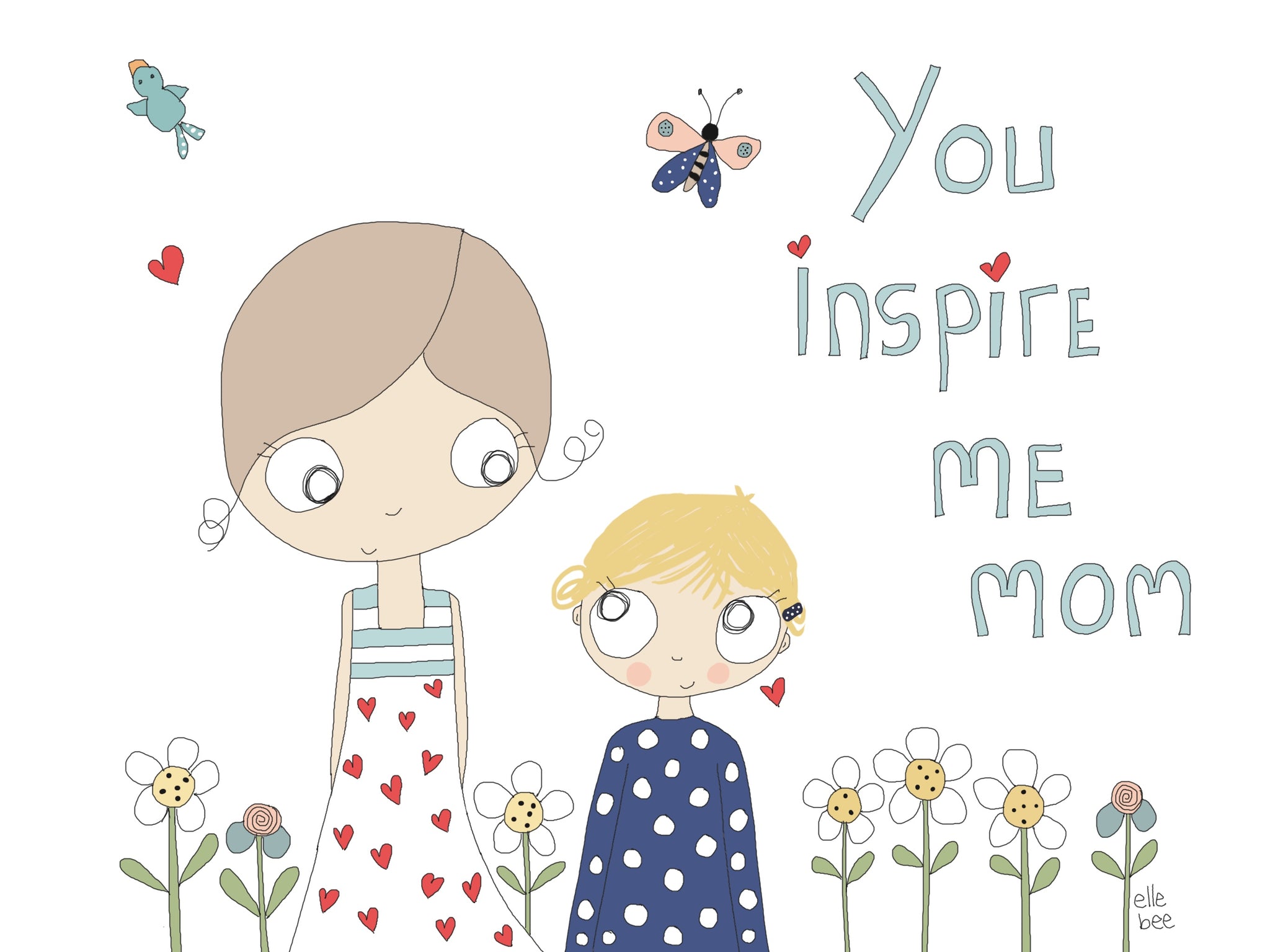 You Inspire Me Mom greeting card