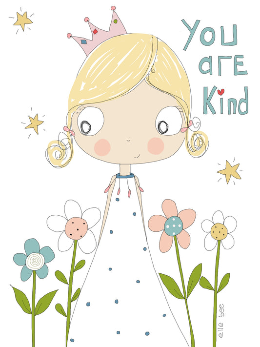 You are Kind greeting card