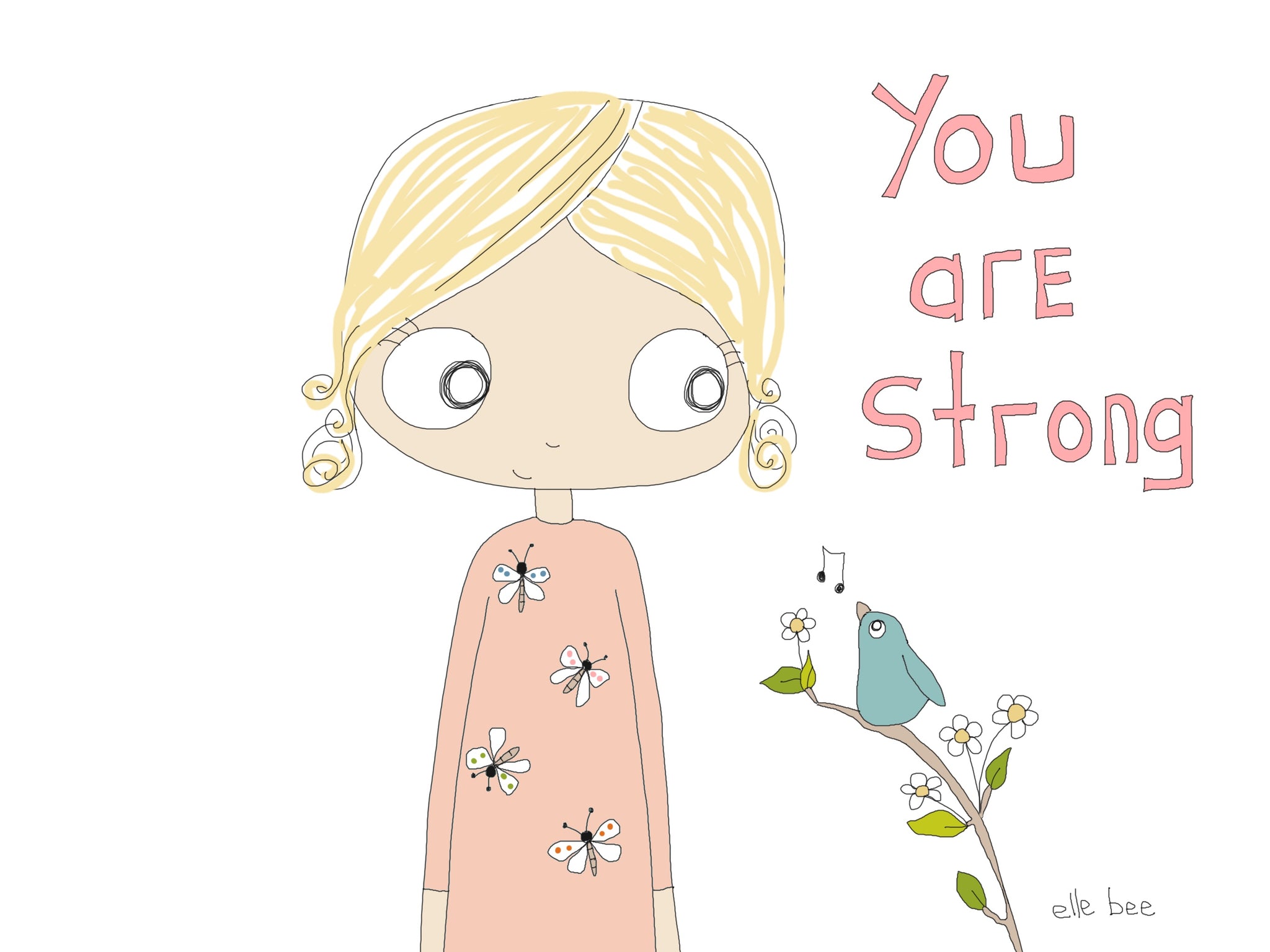 You are Strong greeting card