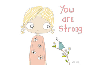 You are Strong greeting card