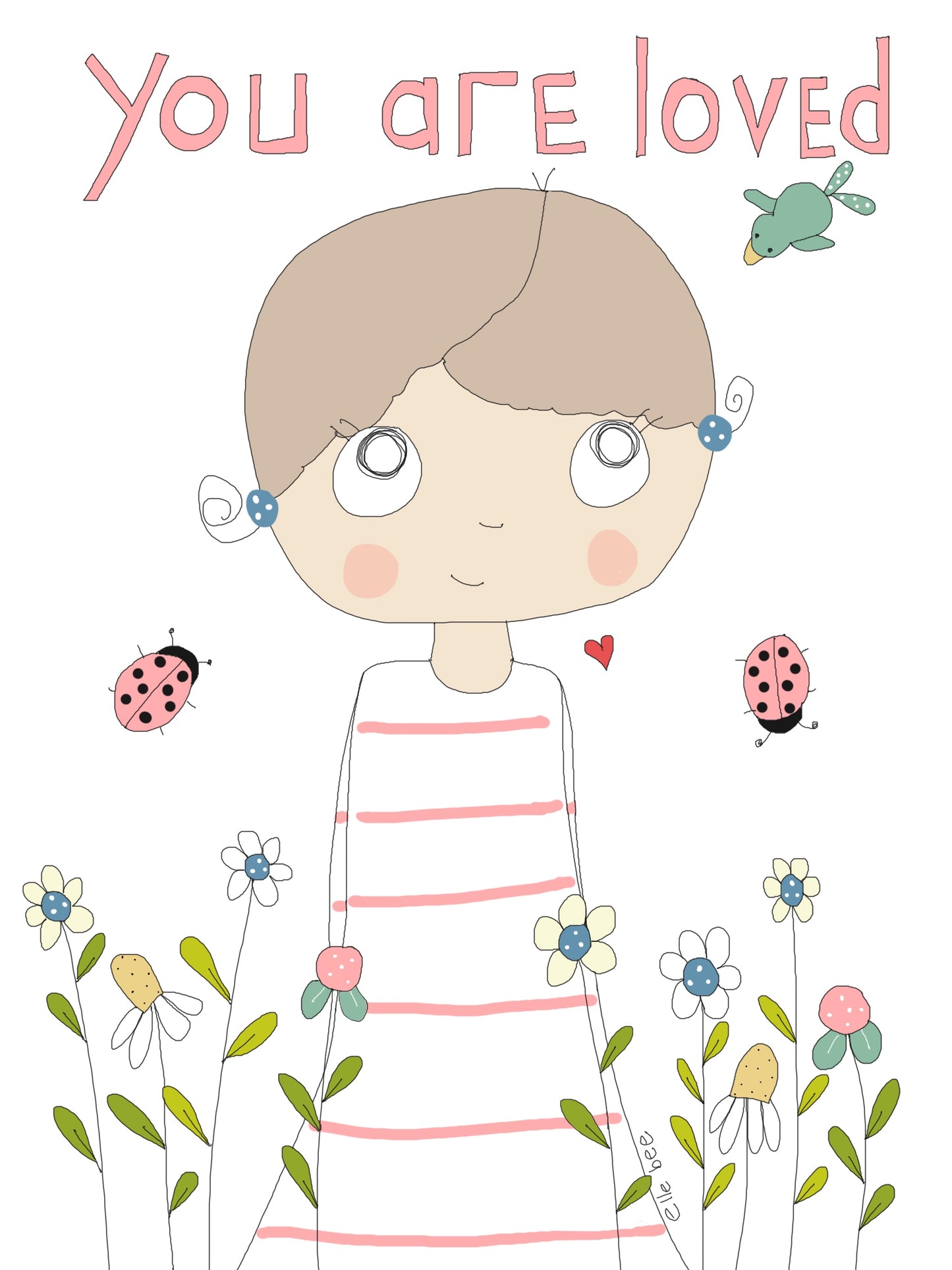 You are Loved  greeting card
