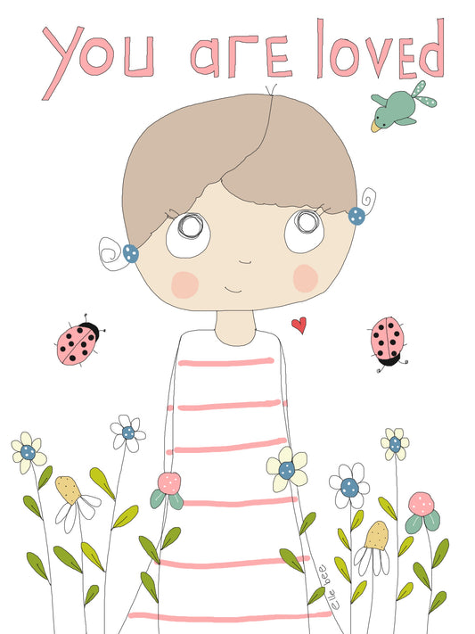 You are Loved  greeting card