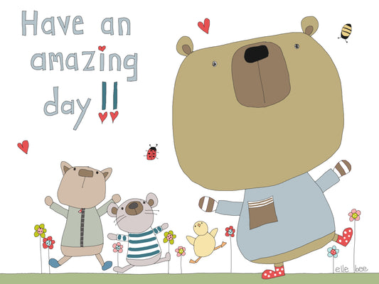 Have an amazing day!! greeting card
