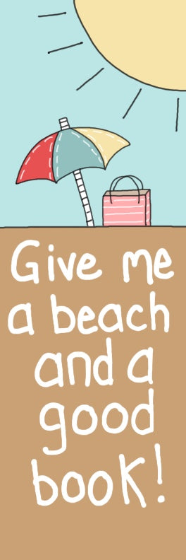 Give me a beach and a good book - bookmark