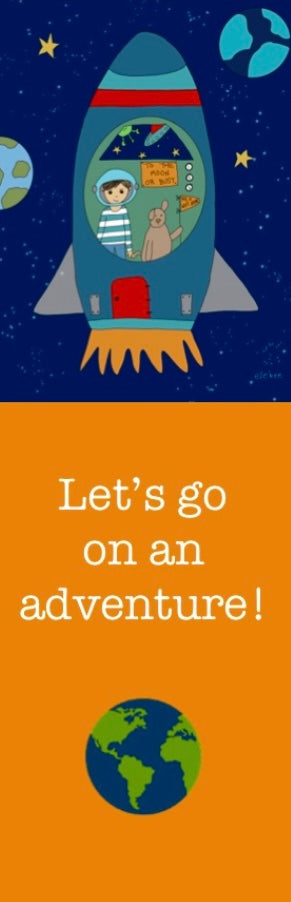 Let’s go on an adventure/spaceship bookmark
