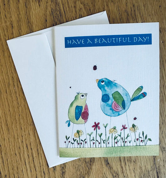 Have a Beautiful Day greeting card