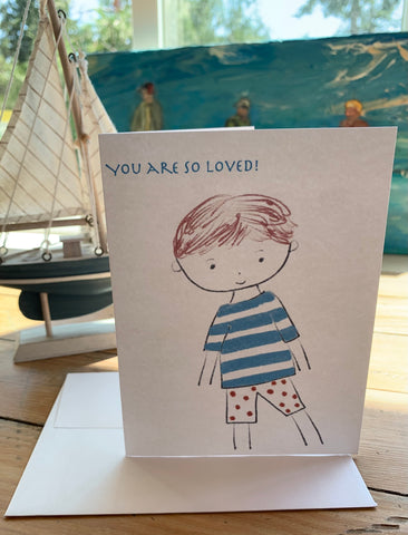 “You are so loved - sweet boy” greeting card