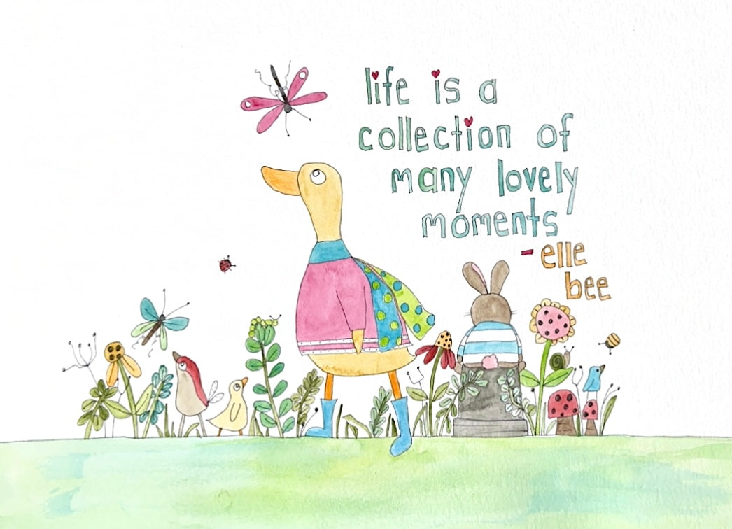Life is a collection of many lovely moments  greeting card