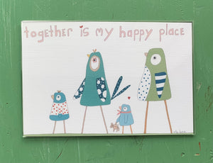 Together is my happy place" fridge magnet 4" x 6" watercolour prints