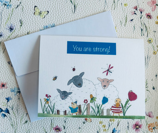 You are strong! greeting card