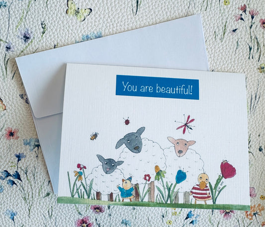 You are beautiful! greeting card