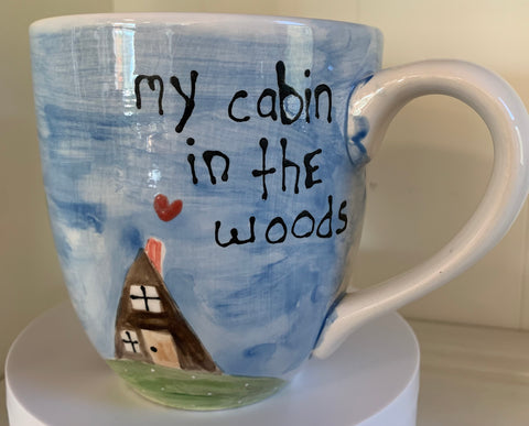 "My cabin in the woods” large coffee / tea mug