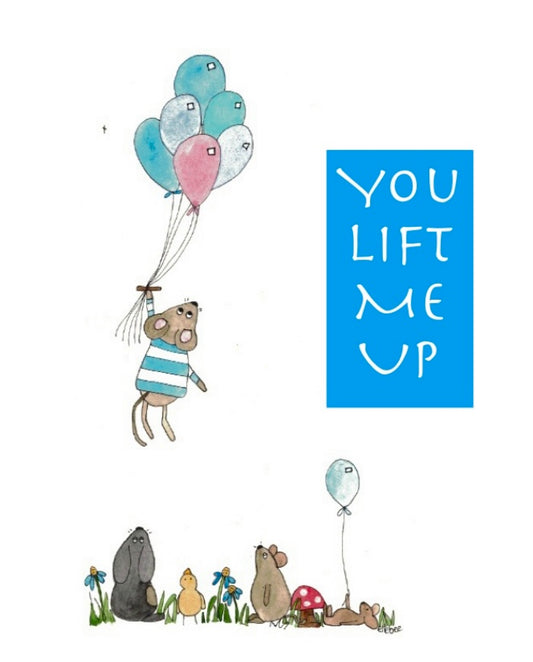 “You lift me up” greeting card (balloons)