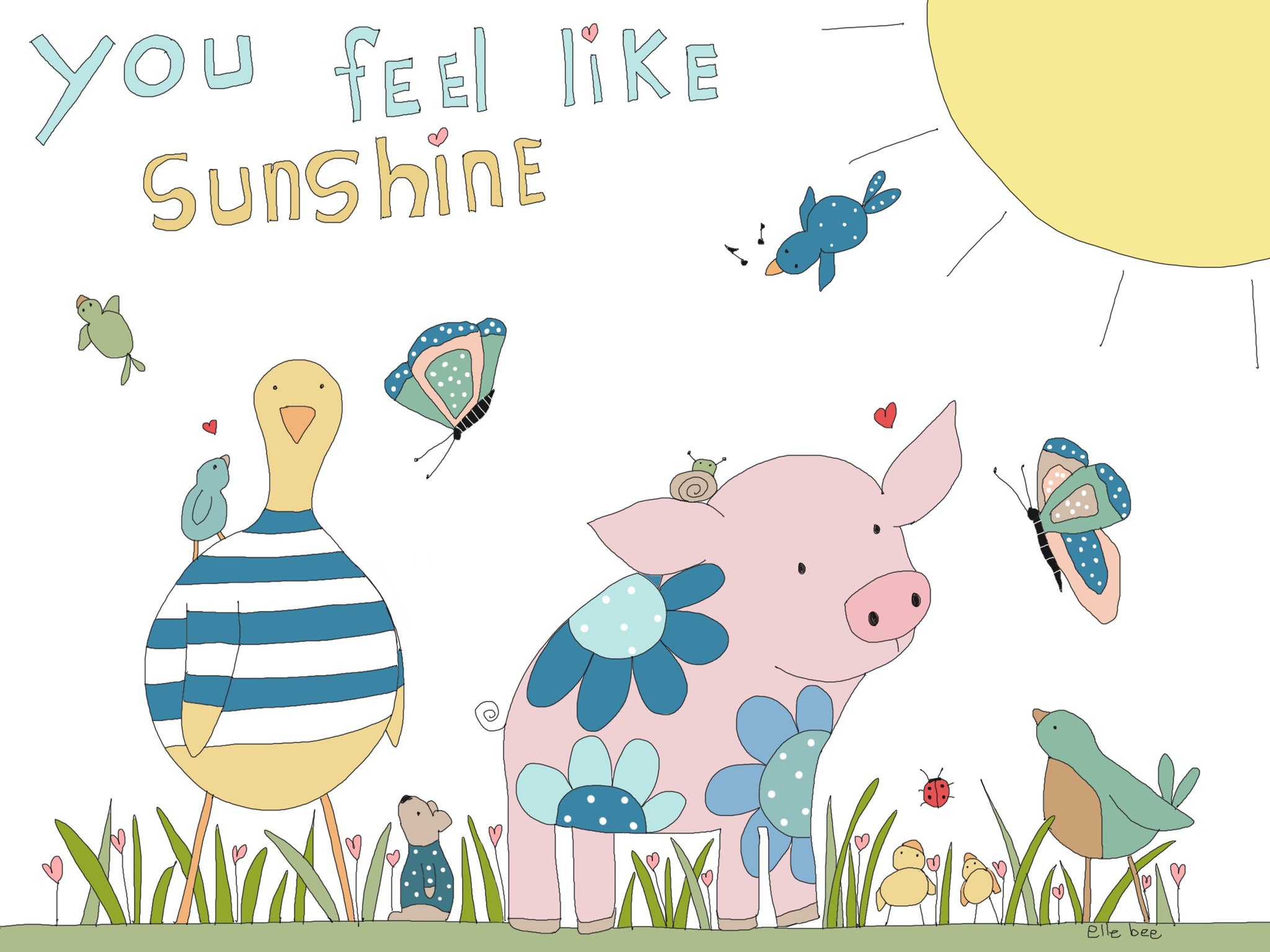 Greeting card "You feel like sunshine"