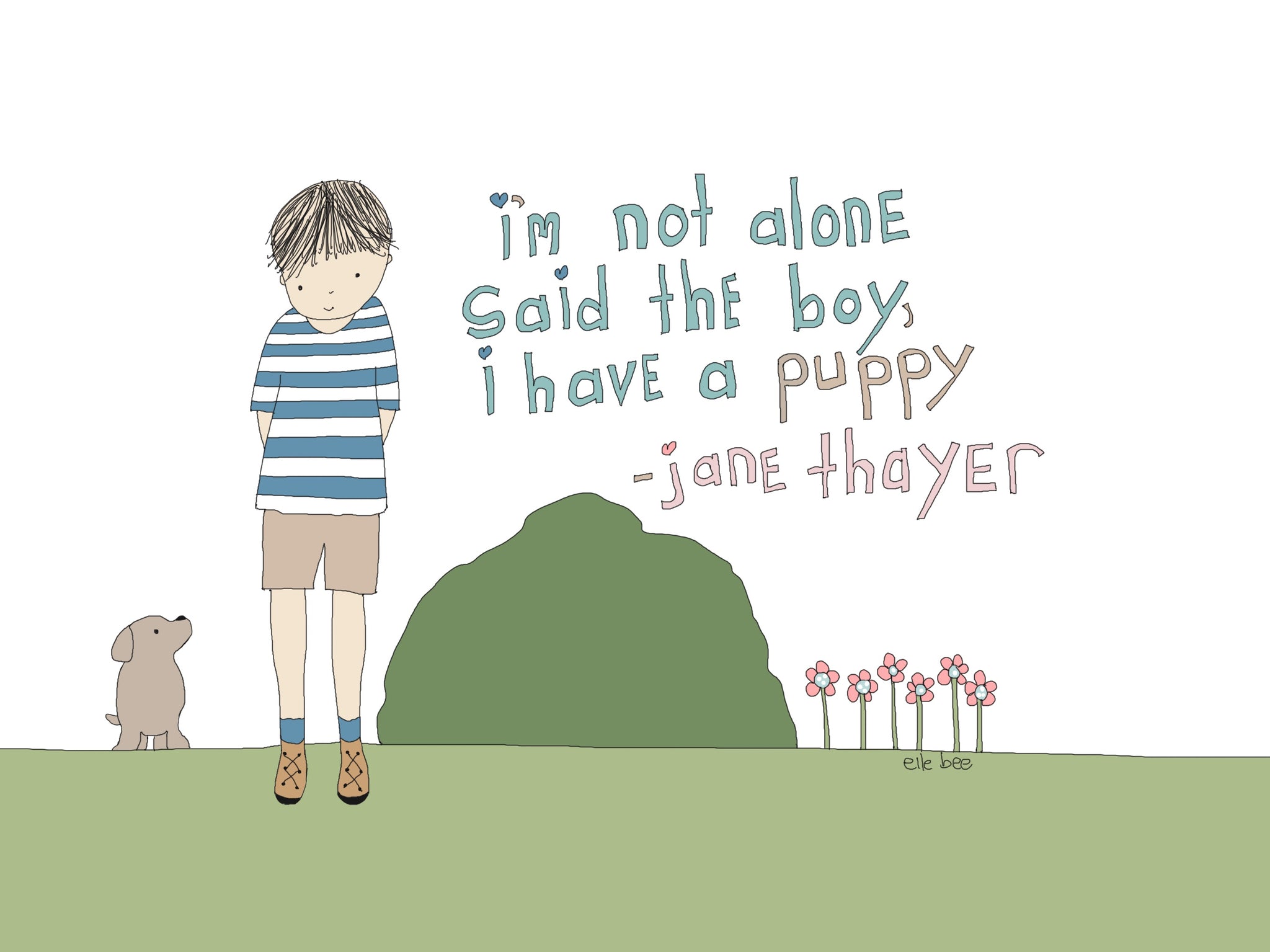 Greeting card" I'm not alone...I have a puppy"