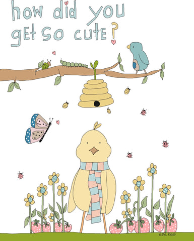 Greeting card "How did you get so cute?