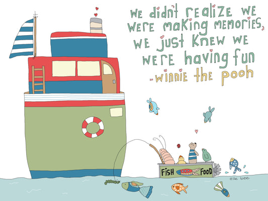 Greeting card "Making memories...winnie the pooh quote"