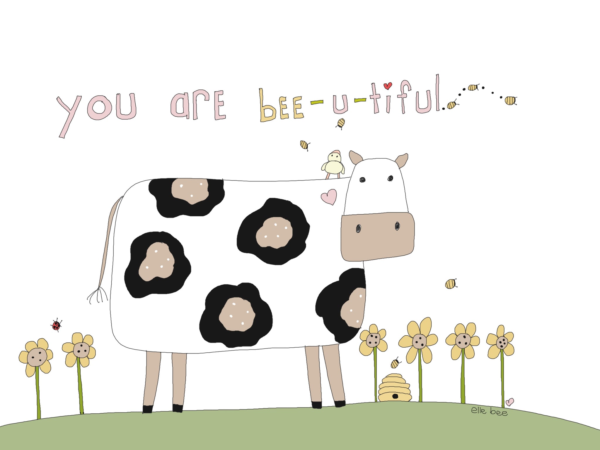 Greeting card "You are bee-u-tiful"